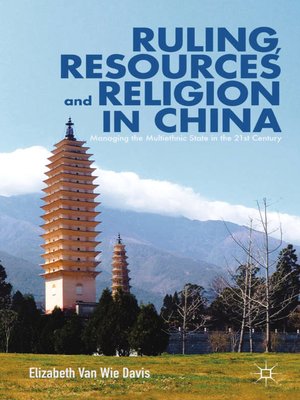 cover image of Ruling, Resources and Religion in China